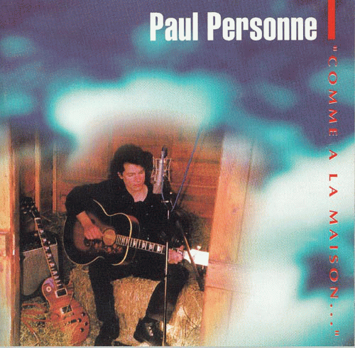 Paul Personne : Comme à la Maison